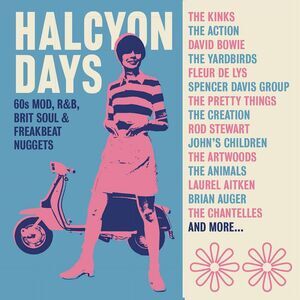 Halcyon Days: 60s Mod R&B Brit Soul & Freakbeat - Halcyon Days: 60s Mod, R&B,